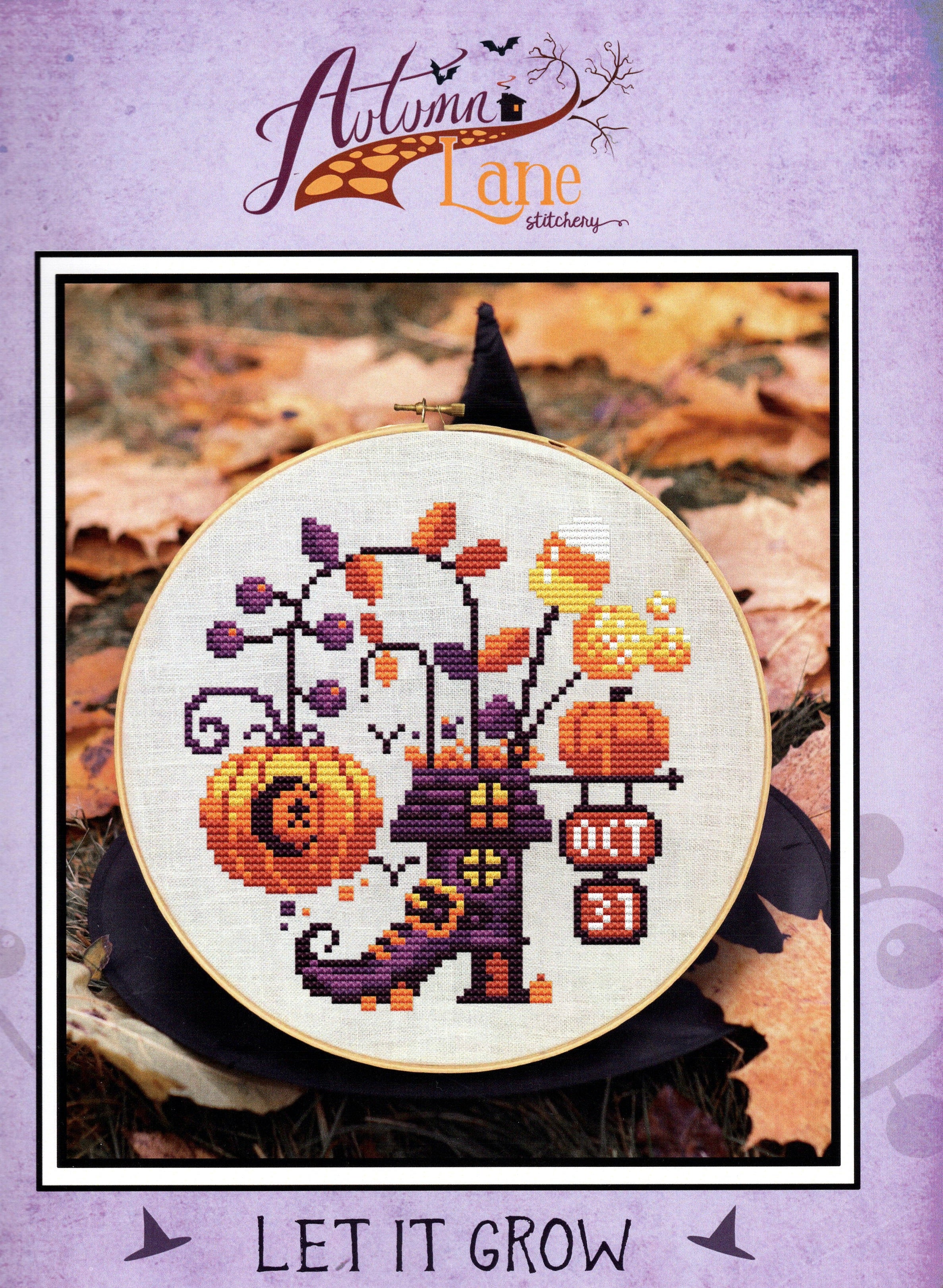 Let It Grow - Autumn Lane Stitchery - Cross Stitch Pattern