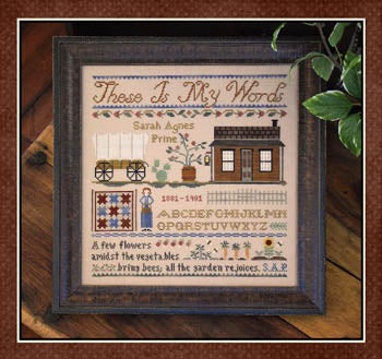 These Is My Words - Little House Needleworks - Cross Stitch Pattern