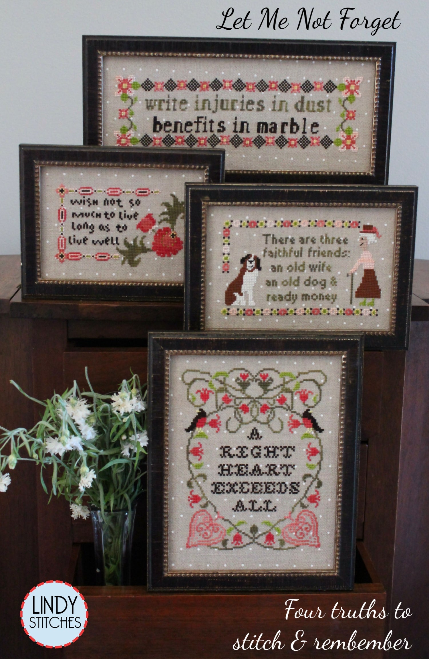 Let Me Not Forget: Four Truths to Stitch & Remember - Lindy Stitches - Cross Stitch Pattern