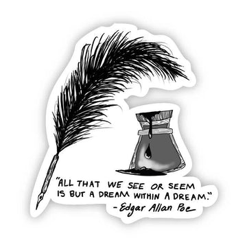 Dream Within a Dream Inkwell Sticker - Big Moods