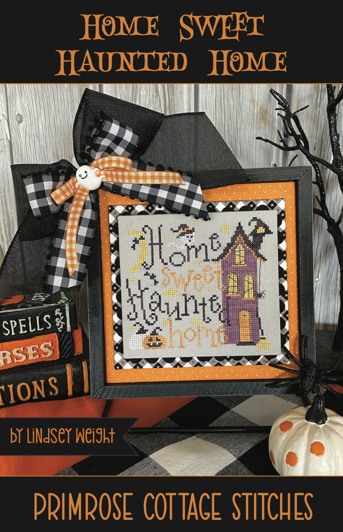 Home Sweet Haunted Home - Primrose Cottage Stitches - Cross Stitch Pattern
