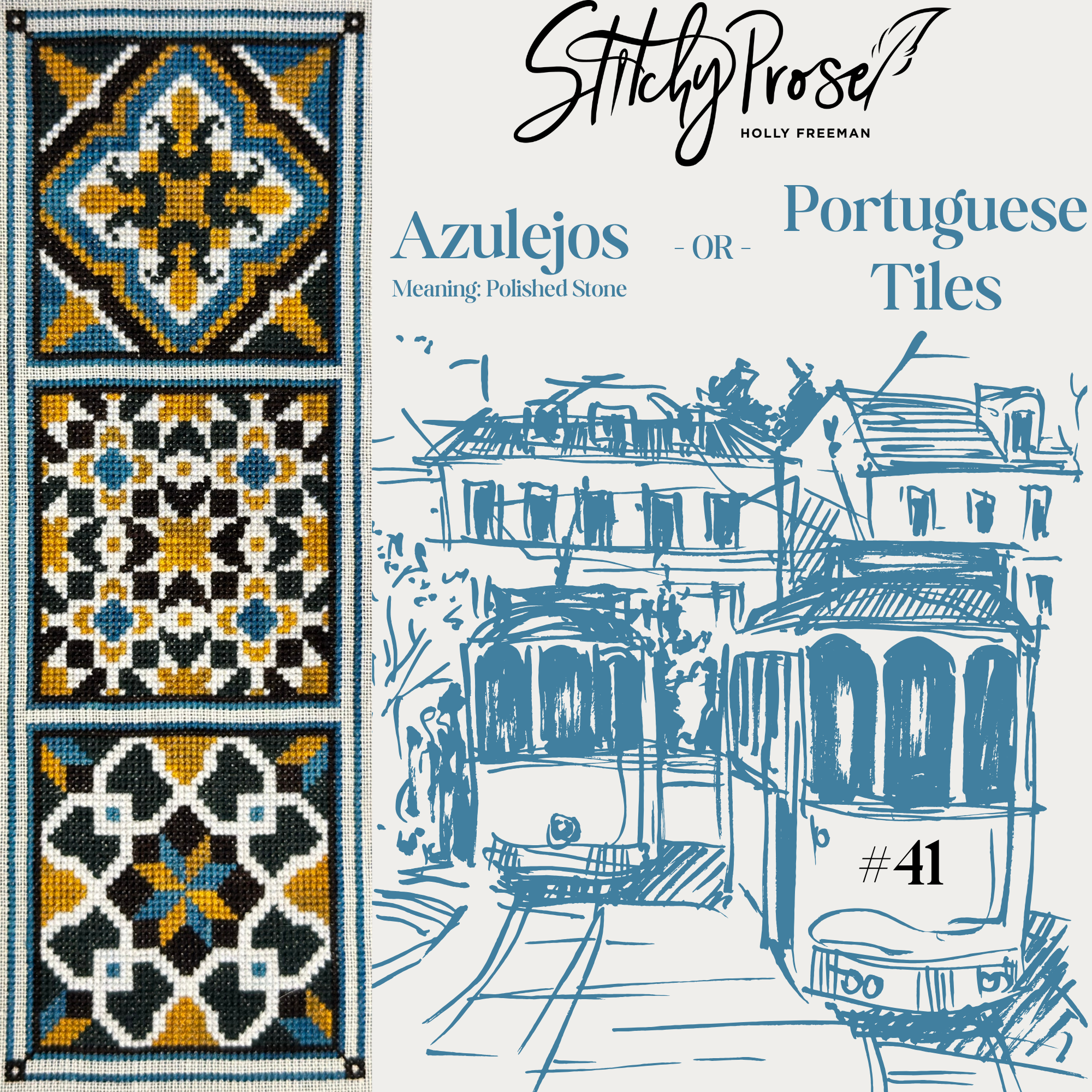 Azulejos -OR- Portuguese Tiles - Stitchy Prose [Nashville 2025 Release]