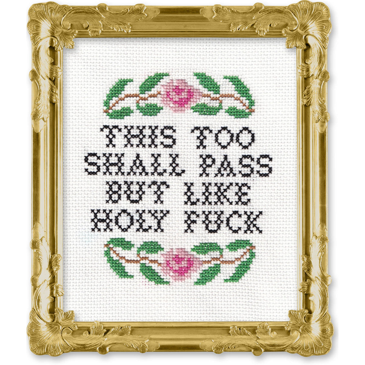 This Too Shall Pass Deluxe Cross Stitch Kit - Subversive Cross Stitch