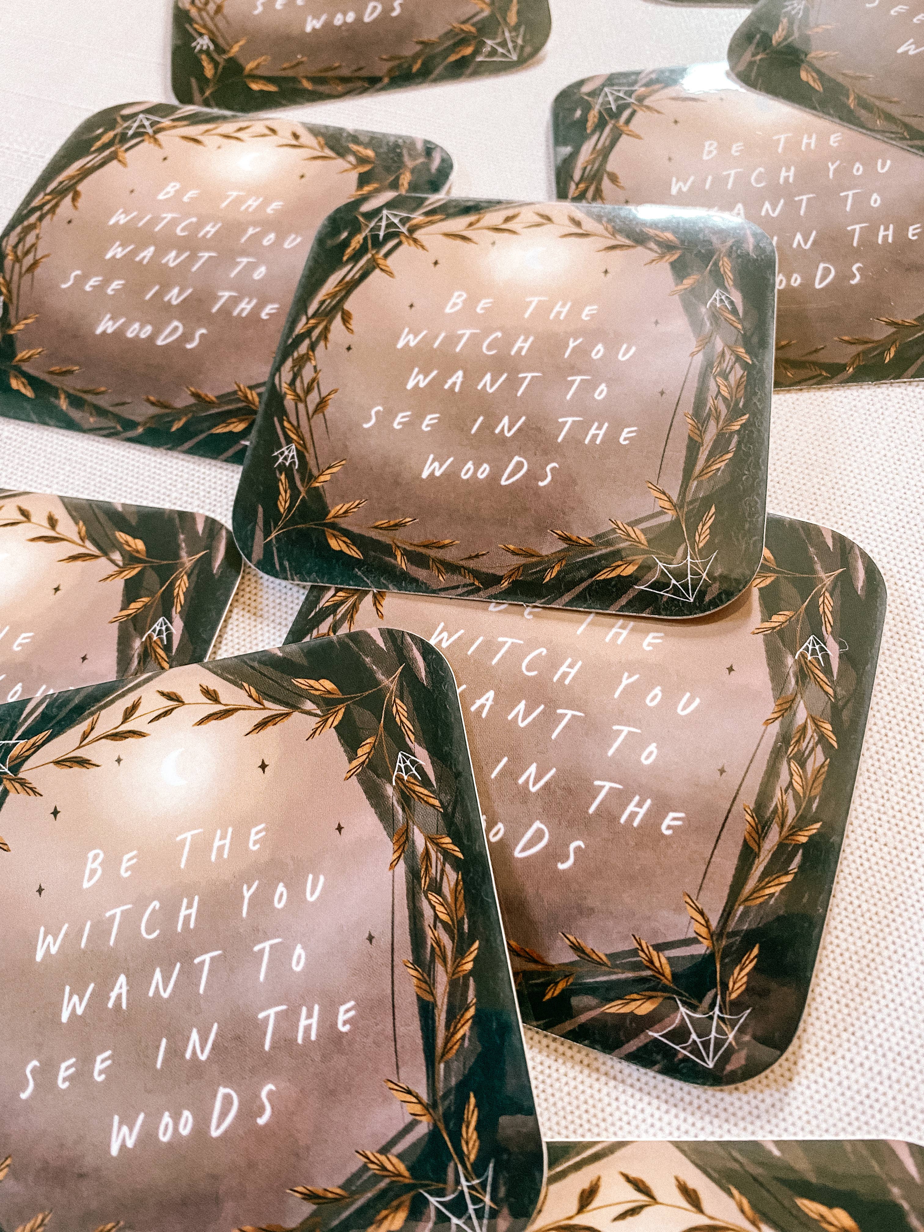 Be the Witch Sticker - Lantern Print Co.