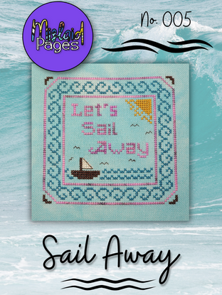Sail Away - Mislaid Pages - Cross Stitch Pattern [Nashville 2024 Exclusive]