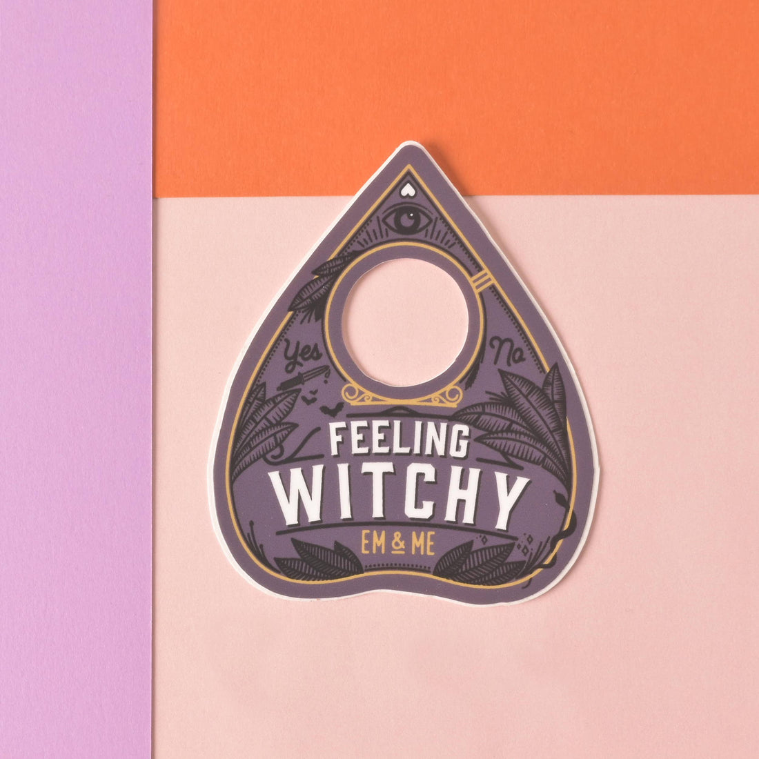 Feeling Witchy Planchette Sticker - Em & Me