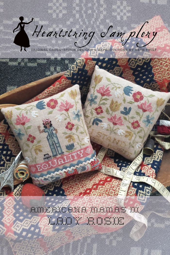 Lady Rosie (Americana Mamas #3) - Heartstring Samplery - Cross Stitch Pattern [Needlework Marketplace 2024]