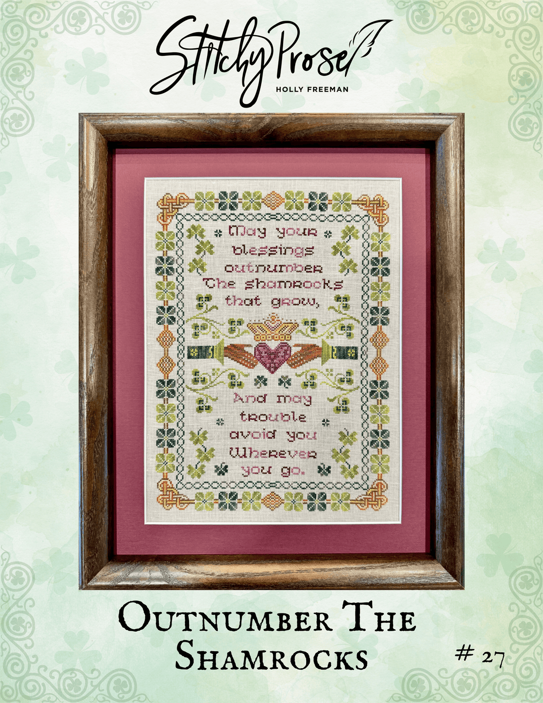 Outnumber the Shamrocks - Stitchy Prose - Cross Stitch Pattern [Needlework Marketplace 2024 Exclusive]