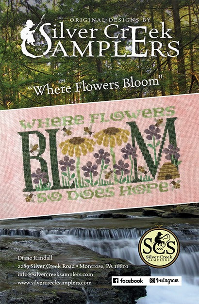 Where Flowers Bloom - Silver Creek Samplers - Cross Stitch Pattern