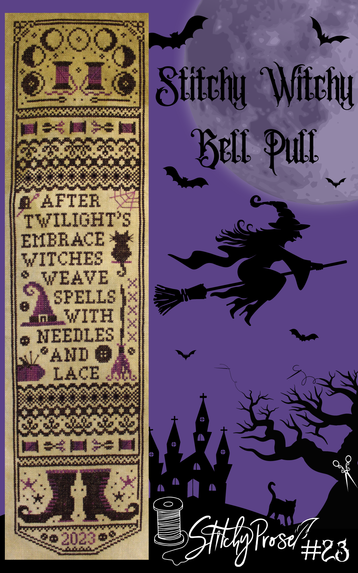 Stitchy Witchy Bell Pull - Stitchy Prose - Cross Stitch Pattern [Needlework Marketplace 2023 Exclusive]
