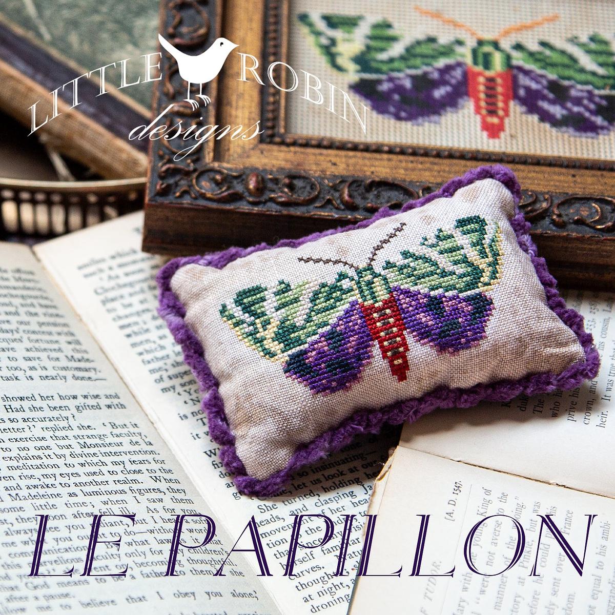 Le Papillon - Little Robin Designs - Cross Stitch Pattern [Needlework Marketplace 2023 Exclusive]
