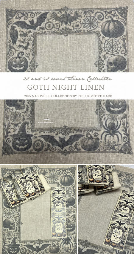 Goth Night 30 ct Linen - The Primitive Hare [Nashville 2025 Preorder)