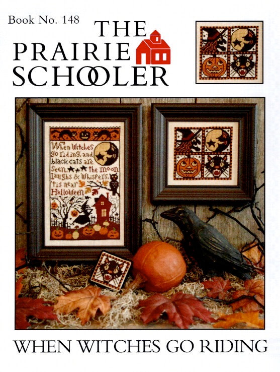 When Witches Go Riding - The Prairie Schooler - Cross Stitch Pattern
