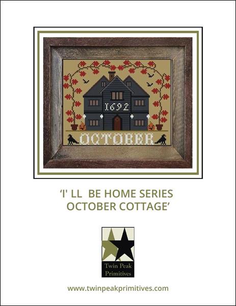 I'll Be Home Series: October Cottage -  Twin Peak Primitives - Cross Stitch Pattern
