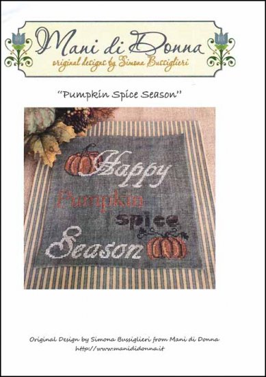 Pumpkin Spice Season - Mani di Donna - Cross Stitch Pattern