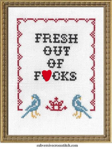 Fresh Out of F*cks cross stitch kit