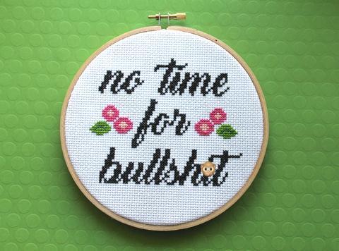 No Time for Bulls**t - Spot Colors - Cross Stitch Pattern