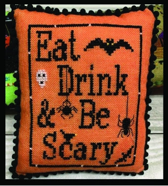 Eat, Drink, Be Scary - Needle Bling Designs - Cross Stitch Pattern