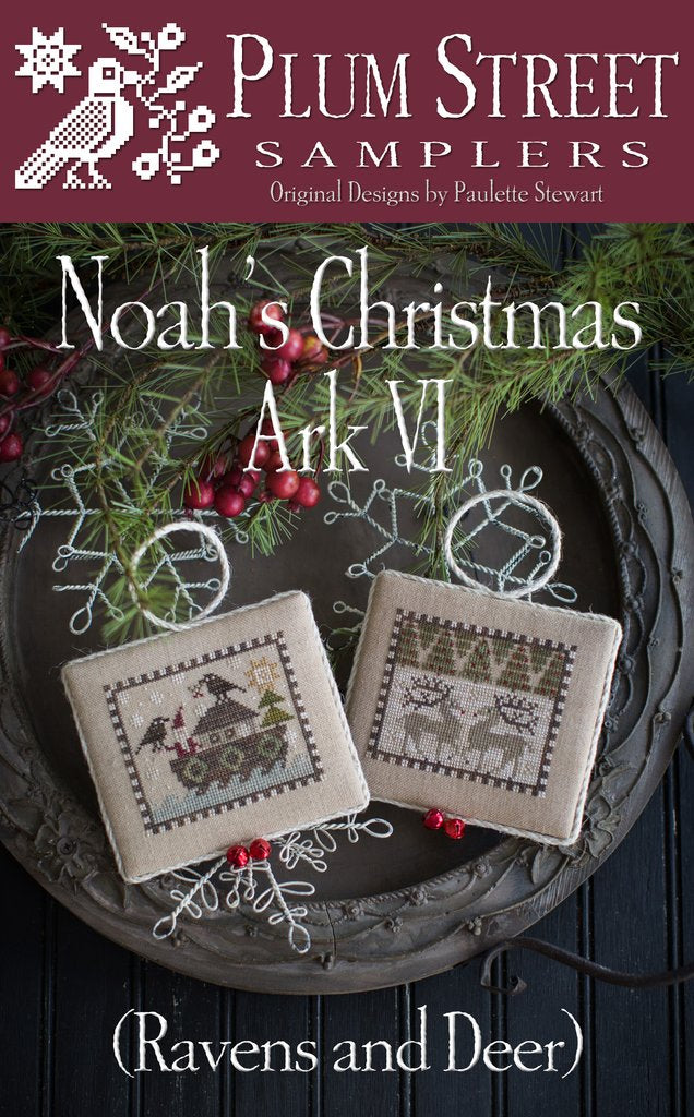 Noah's Christmas Ark VI: Ravens and Deer - Plum Street Samplers - Cross Stitch Pattern
