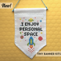 I Enjoy Personal Space Tiny Banner - Spot Colors - Cross Stitch Kit