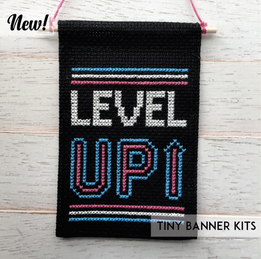 Level Up Tiny Banner - Spot Colors - Cross Stitch Kit