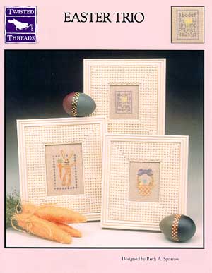 Easter Trio - Twisted Threads - Cross Stitch Pattern