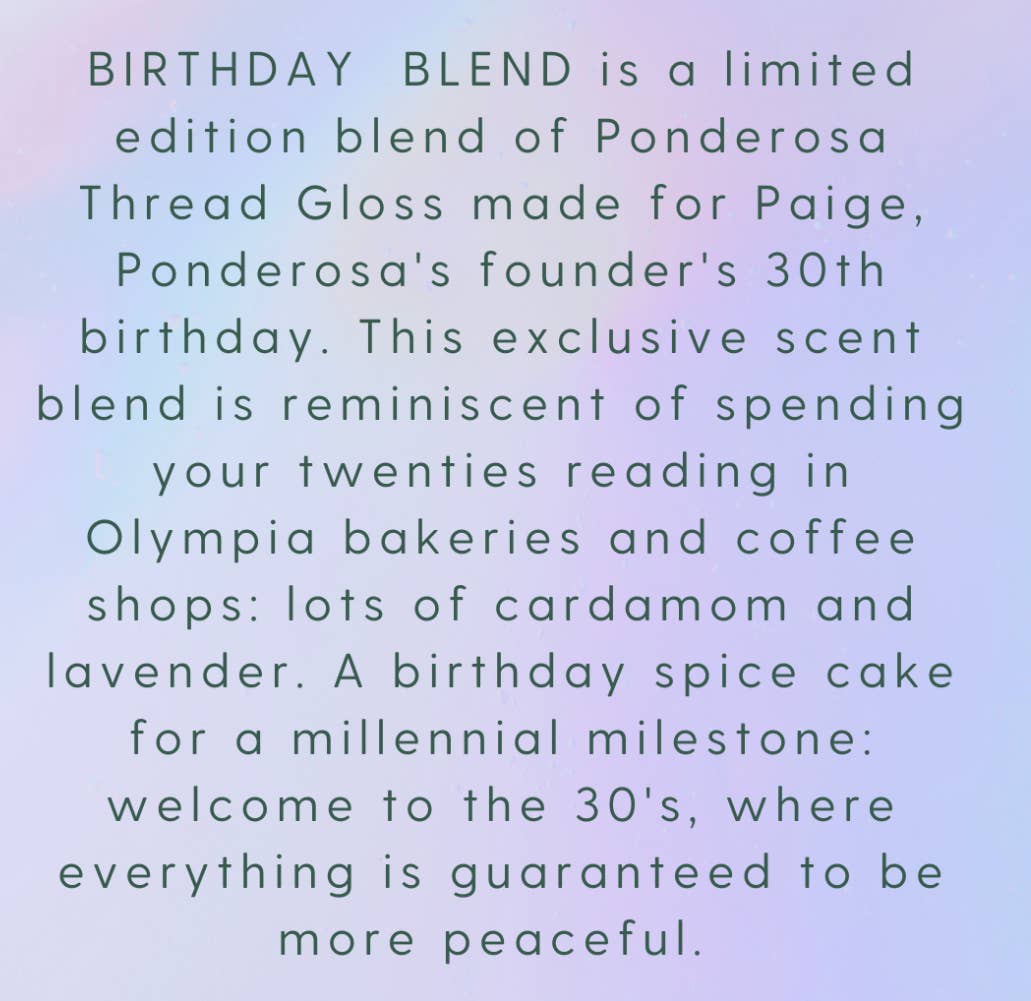 Birthday Blend Ponderosa Thread Gloss - Cross Stitch Notions