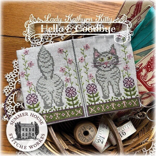 Lady Kathryn Kitty (Hello & Goodbye) - Summer House Stitche Workes - Cross Stitch Pattern