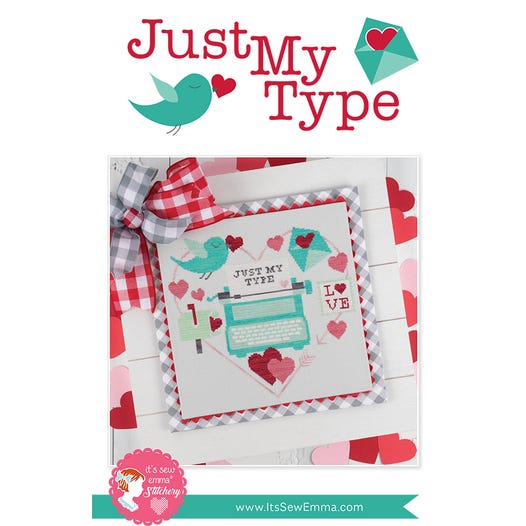 Just My Type - It's Sew Emma - Cross Stitch Pattern