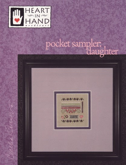 Daughter (Pocket Sampler) - Heart in Hand - Cross Stitch Pattern