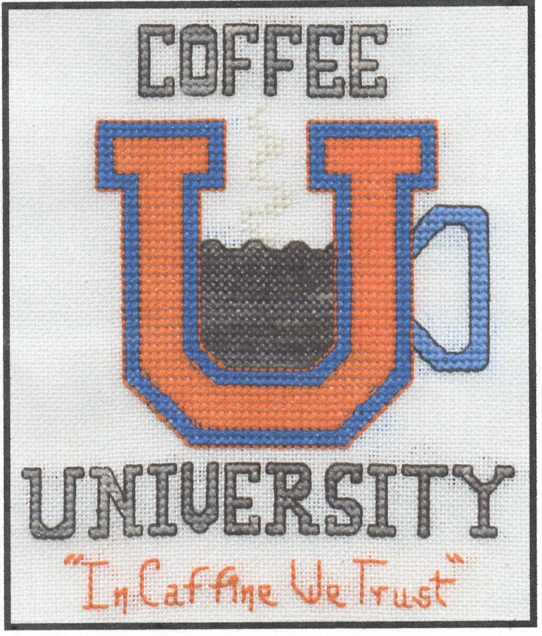 Coffee University - Always Time to Stitch - Cross Stitch Pattern